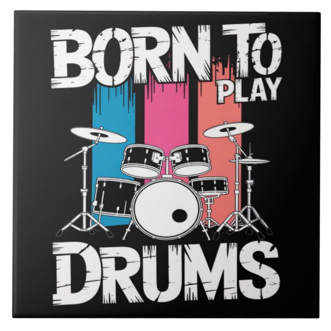 Born To Play Drums Tile (Front)