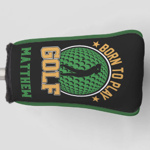 Born to play Golf Head Cover