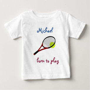 Born to play, Tennis Ball and Racquet, Personalize Baby T-Shirt