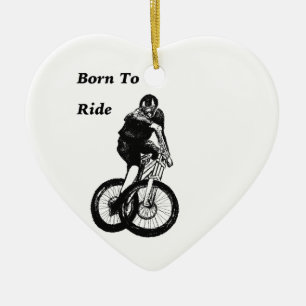 Born to ride Baby Rides A Bike. mtb bmx Ceramic Ornament