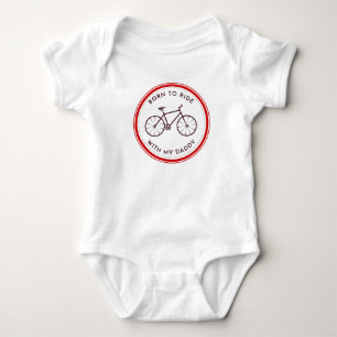 Born To Ride Bicycle With My Daddy Baby Bodysuit