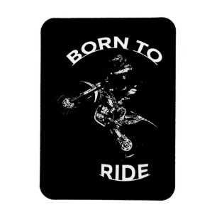 Born to Ride - Motocross Rider   Magnet