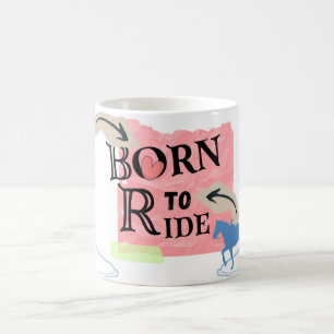 Born to ride mug for her