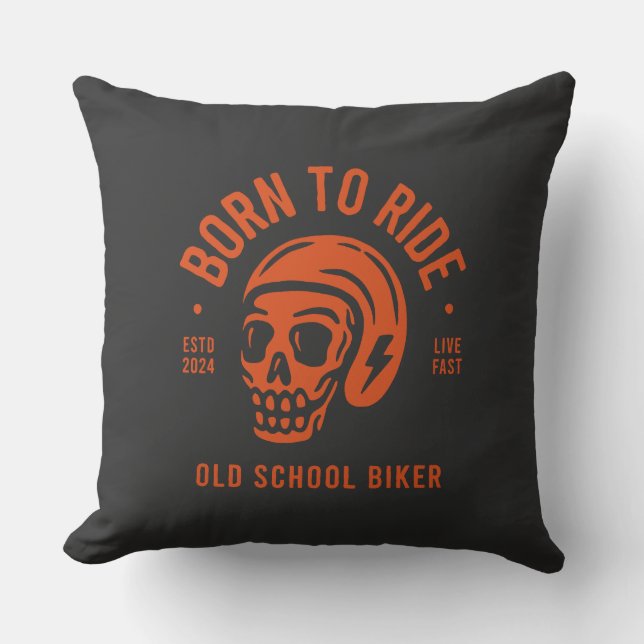 Born to Ride Throw Pillow (Front)