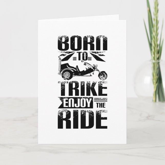 Born to ride Trike Card (Front)