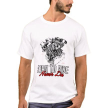 born to ride tshirt