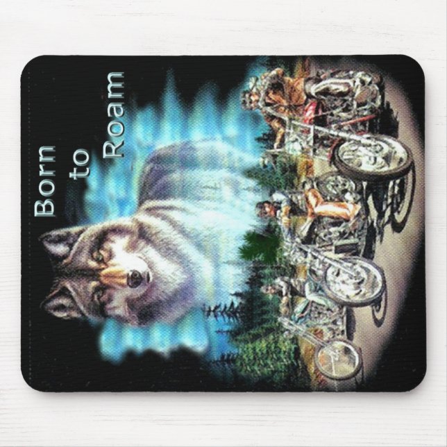 Born to Roam Mouse Pad (Front)