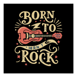 Born to Rock Electric Guitar Poster