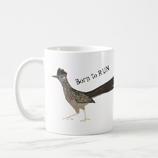 BORN TO RUN! Roadrunner Roadrunning Pencil Drawing Coffee Mug (Left)
