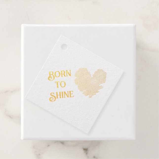 Born to Shine Foil Favour Tag (With Box)