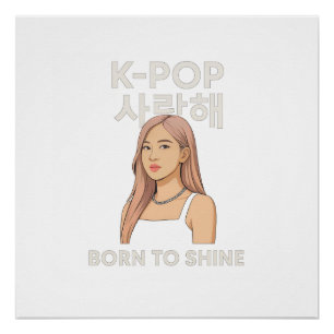 ✨ Born to Shine   Minimalist K-Pop Star Hoodie Poster
