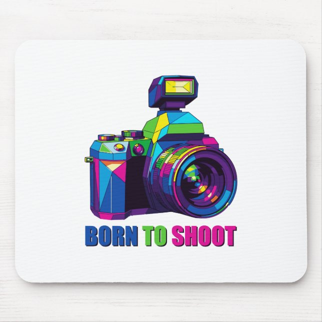 BORN TO SHOOT MOUSE PAD (Front)