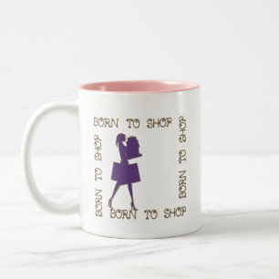Born To Shop Funny Mugs