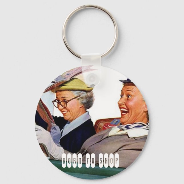 born to shop keychain (Front)