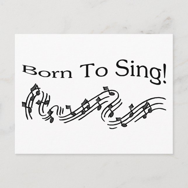 Born To Sing Postcard (Front)