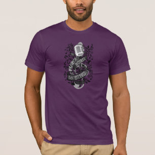 Born To Sing t-shirts