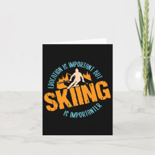 Born To Ski Forced To Work Snowy Adventure Skiing Card