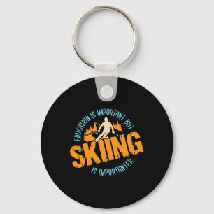 Born To Ski Forced To Work Snowy Adventure Skiing Keychain