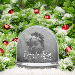 Born to Sleigh Baby Photo Birth Stats Christmas Snowglobe