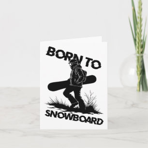 Born To Snowboard1 Card