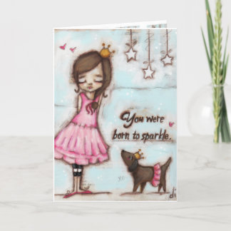 Born to Sparkle - Birthday Card