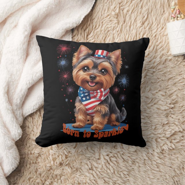 Born to Sparkle – Cute Yorkie 4th of July Patrioti Throw Pillow (Blanket)