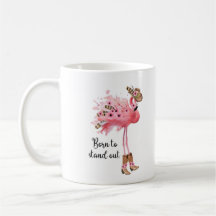 "Born to Stand Out" Flamingo Coffee Mug