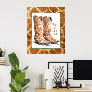 Born to Stand Tall – Giraffe Cowgirl Boots Art Poster