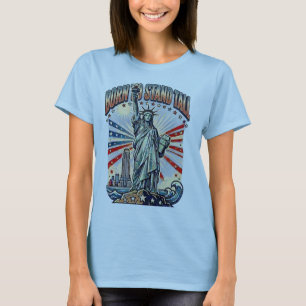 Born to Stand Tall Patriotic Art T-Shirt
