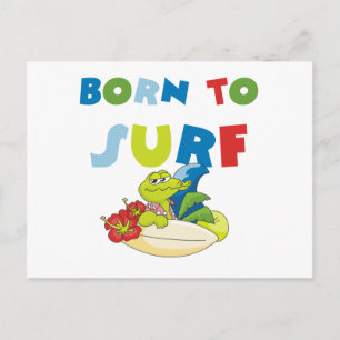 Born to Surf T-shirts and Gifts Postcard