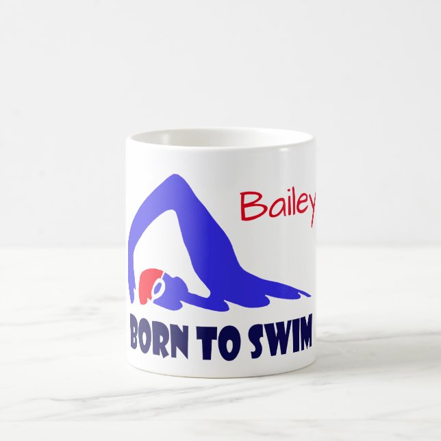 Born to swim, freestyle swimmer, personalised coffee mug (Center)