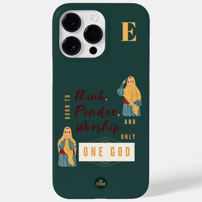 'Born to Think, Ponder, and Worship One God' Case-Mate iPhone Case (Back)