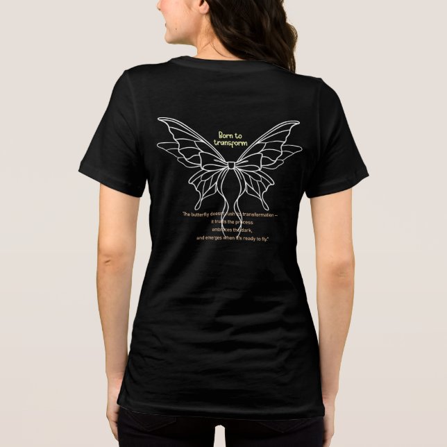 Born to Transform – Inspirational Butterfly Tri-Blend Shirt (Back)