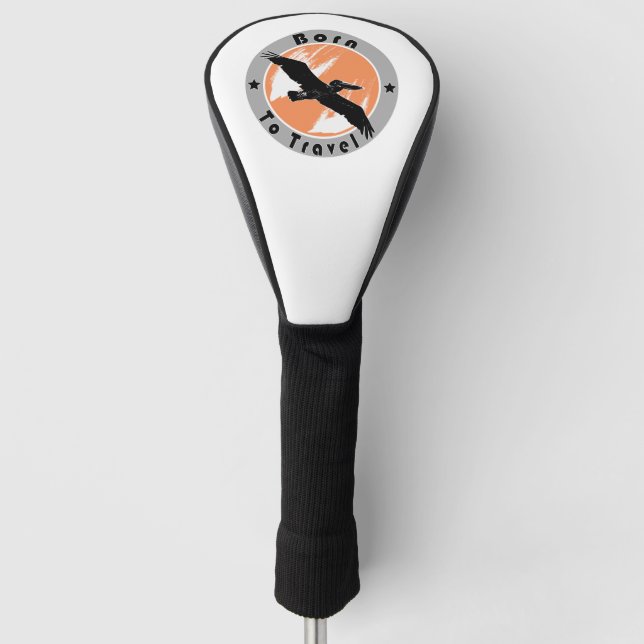 Born to travel  golf head cover (Front)
