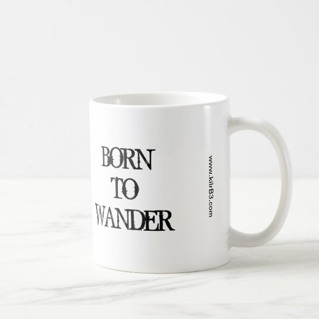 Born to Wander Mug (Right)