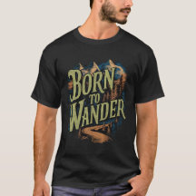Born to wander