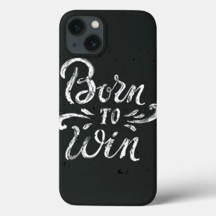 Born To Win iPhone 13 Case