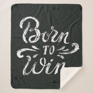 Born To Win Sherpa Blanket