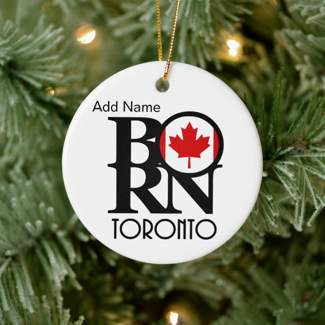 BORN Toronto Customizable Ceramic Ornament (Tree)