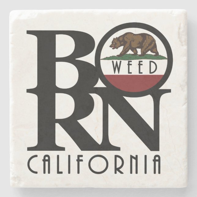 BORN Weed California Stone Coaster (Front)