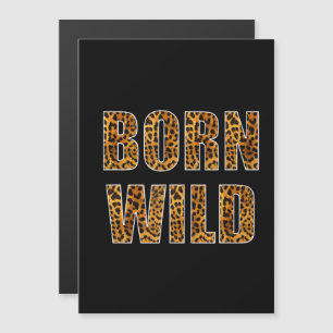 born wild cheetah tiger lion animal print leopard magnetic invitation