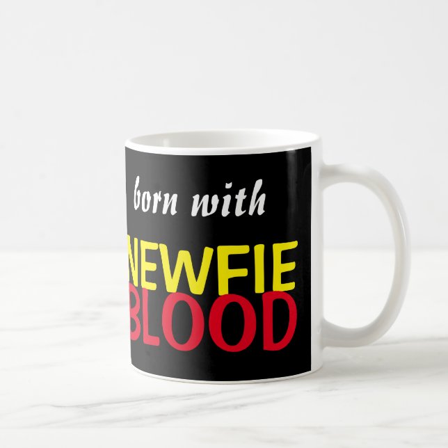 Born With Newfie Blood Mug (Right)
