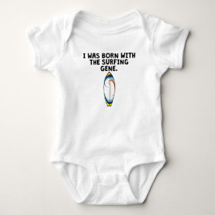 Born With The Surfing Gene Baby Bodysuit
