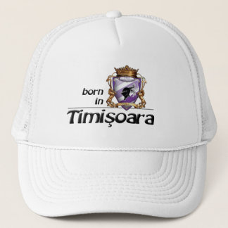 bornintimisoara trucker hat