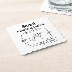 Borzoi Barking Logic Funny Dog Owner Sarcastic Paper Coaster