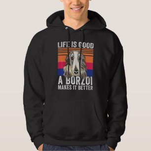 Borzois Makes Your Life Good Vintage Hoodie
