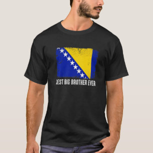 Bosnia And Herzegovina Flag Best Big Brother Ever  T-Shirt
