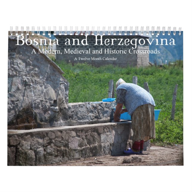 Bosnia Herzegovina Modern Medieval Crossroads Calendar (Cover)