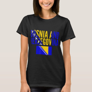 Bosnian Gift - Bosnia and Herzegovina Country Flag T-Shirt