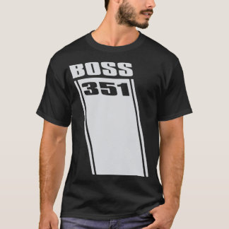 Boss 1 T-Shirt